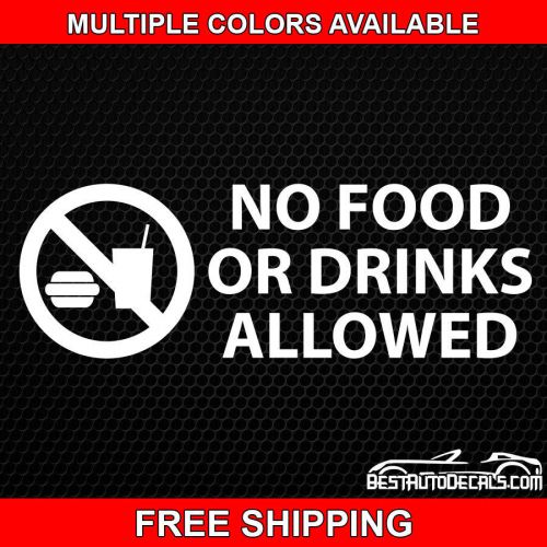 No food or drink drinks allowed business store sign outside vinyl decal sticker for sale
