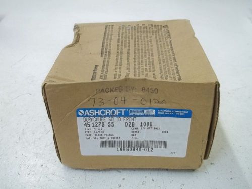 ASHCROFT 45 1279 SS 02B 100# DURAGAUGE SOLID FRONT *NEW IN A BOX*