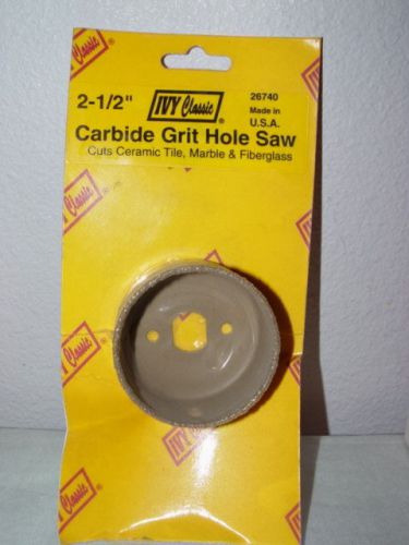 Ivy Classic 2 1/2&#034; Carbide Grit Hole Saw NEW 26740 Carded USA 1&#034; Cutting Depth