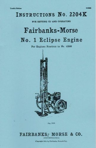 Fairbanks Morse No. 1 Eclipse Gas Engine Motor Instruction Manual 2204K