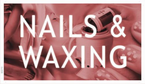 ba358 Nails &amp; Waxing Beauty Salon Lure Banner Shop Sign