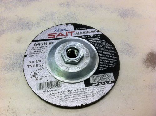Sait 5&#034; by 1/4&#034; 20172 grinding wheel $14 for aluminum with hub 5/8&#034; 11  a46n for sale