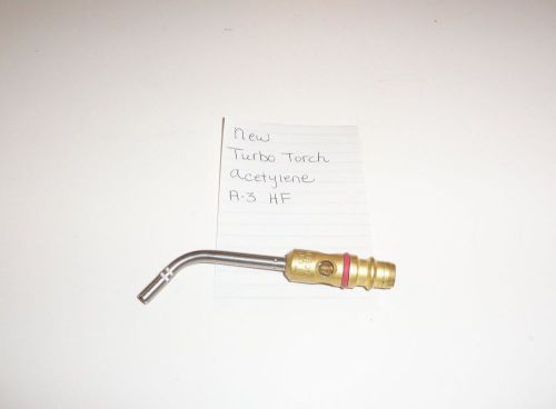 TurboTorch Tip - New Without Package- Acetylene A-3 HF