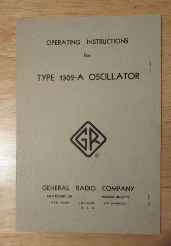 Operating Instructions for Type 1302-A Oscillator