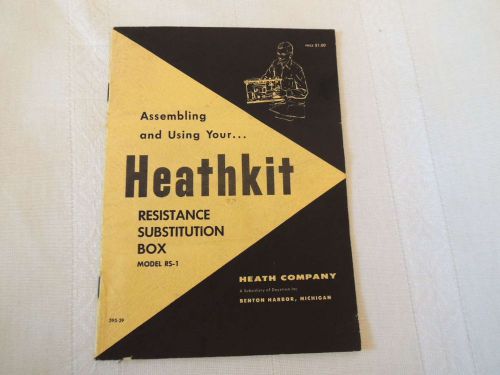 Heathkit Assembly Manual Resistance Substitution Box Model RS-1, Original 1957