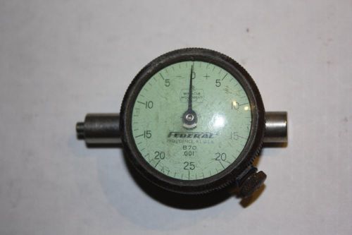 Federal 870 dial indicator .001&#034; grad. 0-25-0 fully jeweled