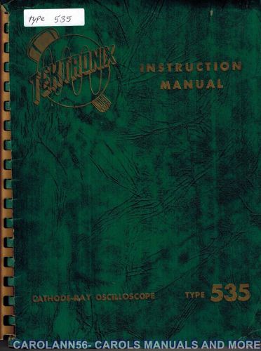 TEKTRONIX Manual TYPE 535 CATHODE RAY OSCILLOSCOPE