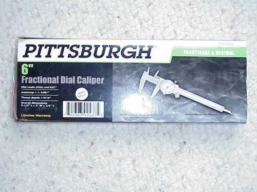 Pittsburgh 6&#034; Dial Caliper New in Box