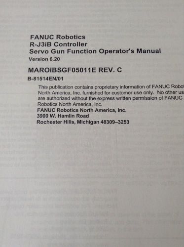 Fanuc Robotics Servo Gun Operators Manual
