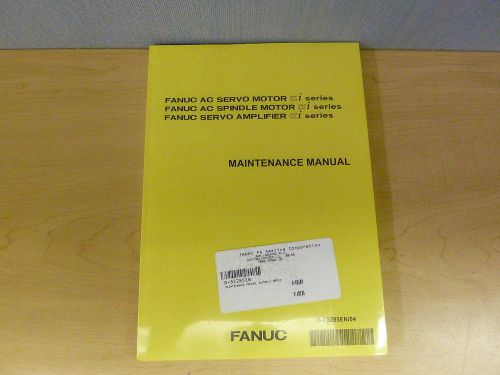 Fanuc AC Servo/Spindle/Servo Amplifier Alpha-i Series Maint. Manual (11973)