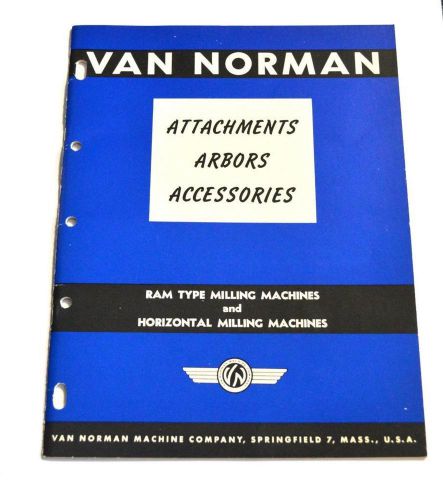 VAN NORMAN ATTCHMENTS AND ACCESSORIES BROCHURE