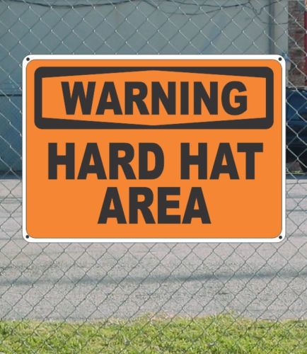Warning hard hat area - osha safety sign 10&#034; x 14&#034; for sale
