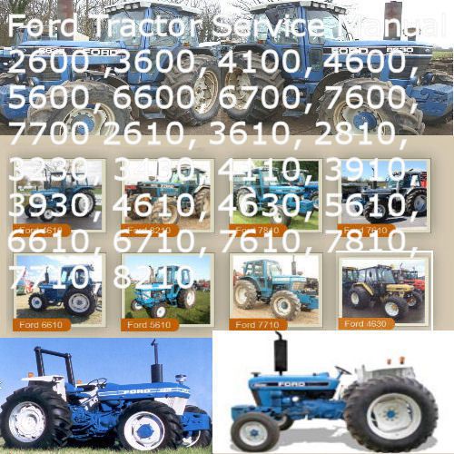 Ford Tractor 2600 thru 7700, 2610 thru 7710, 3230 thru 4630, 8210 Service Manual