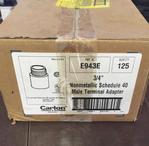 NEW Carlon E943E Male Terminal Adapter 3/4&#034; PVC Rigid Conduit (quantity 125)
