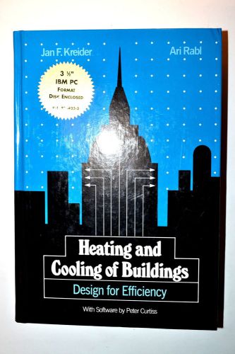 HEATING &amp; COOLING OF BUILDINGS: DESIGN FOR EFFICIENCY Book by Kreider 1994 RB113