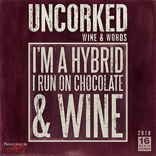 Sellers Uncorked Wine &amp; Words Wall Calendar 2016