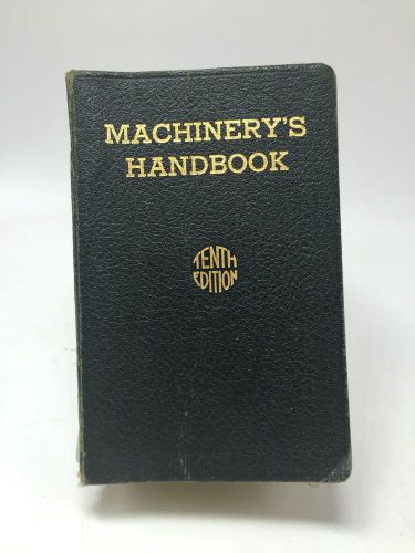Vintage 1941 Machinery Handbook 10th Edition