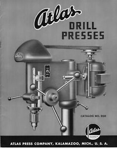 1949 Atlas Drill Presses Instructions