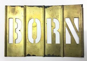 VINTAGE LOCKING BRASS STENCILS LETTERS THAT SPELL &#034;BORN&#034; STENCIL