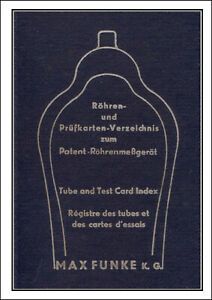 Rhren-Verzeichnis und Prfkarten-Verzeichnis f. Rhrenprfgerte Funke (Papier)