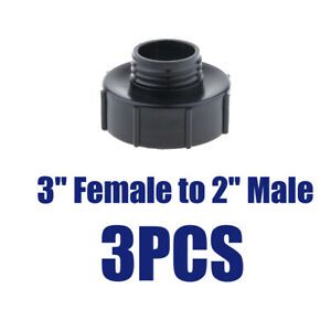 3x IBC Tank 100 mm 3&#034; Female to 50 mm 2&#034; Male Buttress Adapter Fittings