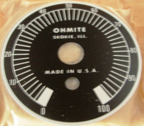 Ohmite Dial Face Plate Potentiometer Rheostat Variac Variable Transformer (1 PC)