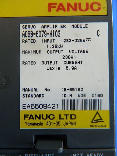 FANUC SERVO AMP MOD A06B-6079-H103 w/ 6M WARRANTY