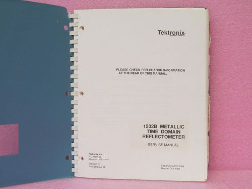 Tektronix 1502B Time Domain Reflectometer Service Manual w/schematics (10/89)