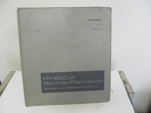 Ampex FR-1800H (Vol. 2) Recorder/Reproducer Operation-Maintenance Manual w/schem