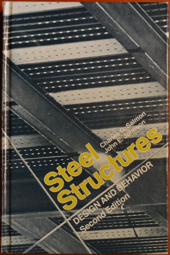 Steel Structures - Design and Behavior, 2nd Edition