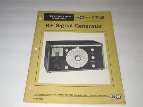 B&amp;K-RF SIGNAL GENERATOR-MODEL E-200D--ORIGINAL OPERATING MANUAL