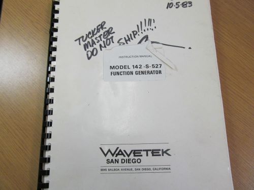 Wavetek 142-S-527 Function Generator Instruction Manual w Schematics Rev 07/77