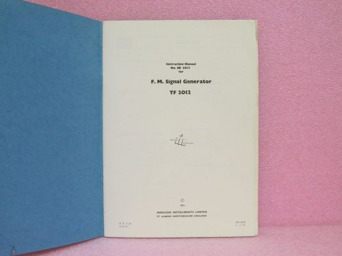 Marconi Manual TF 2012 FM Signal Generator Instruction Manual w/Schematics