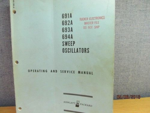Agilent/HP 691A,692A,693A,694A Sweep Oscillators operating service manual/schems