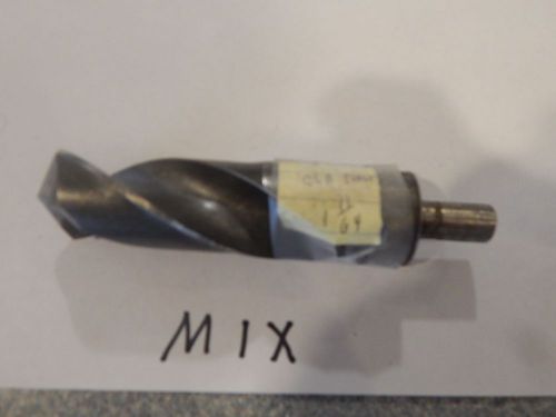 &#034;Cle-Forge&#034; Reduced Shank Twist Drill Bit 1-11/64&#034; ( Reground Tip)