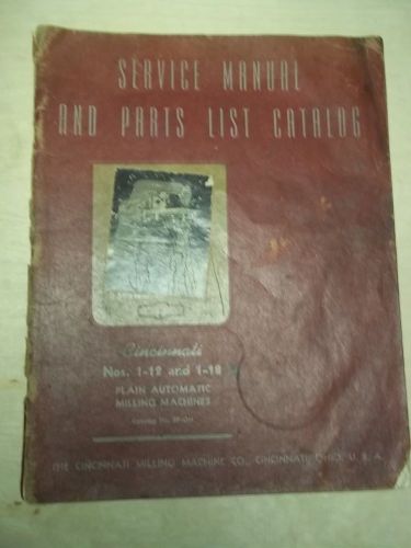 Cincinnati Service Manual/Parts List Catalog~1-12/1-18 Milling Machine