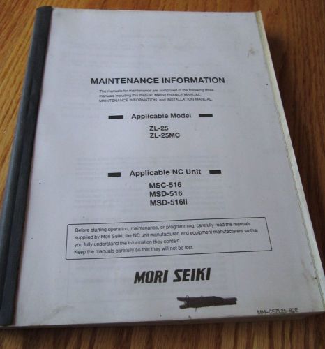MORI SEIKI Maintenance Information Manual MODEL ZL-25 ZL-25MC