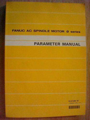 Fanuc b-65160e/01 parameter manual for sale