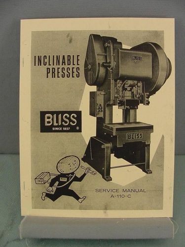 Bliss 60 Ton C-60 Inclinable Press Service Manual