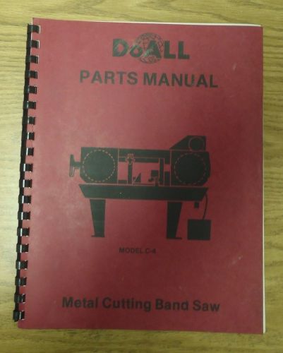 DoAll Model C-4 Metal Cutting Band Saw Parts Manual Bandsaw Band Saw
