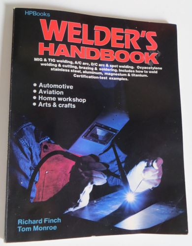 Welders handbook: cover auto, aviation, home workshop &amp; arts and crafts for sale