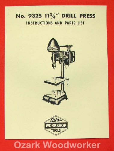 Atlas 9325 11 3/4&#034; Drill Press Instruction &amp; Parts Manual 0031