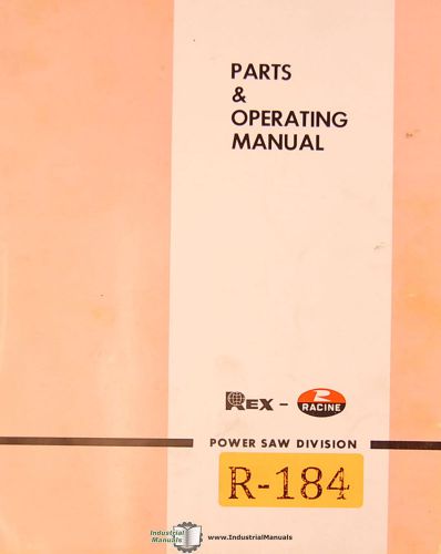 Racine Rex W-3B, Utility Saw Machines, Service &amp; Parts Manual 1950