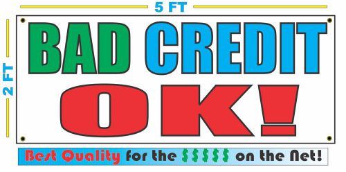 BAD CREDIT OK Full Color Banner Sign NEW XXL Size Best Quality for the $ CAR LOT