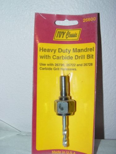 Ivy Classic Heavy Duty Mandrel with Carbide Drill Bit NEW 26600 Carded USA