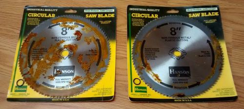 2 Hanson circular saw blades, 100 tooth, 8&#034; non-ferrous metal &amp; plastic, NEW