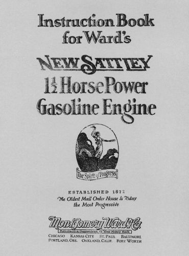 Ward&#039;s New Sattley 1 1/2  HP  Engine Instruction Book