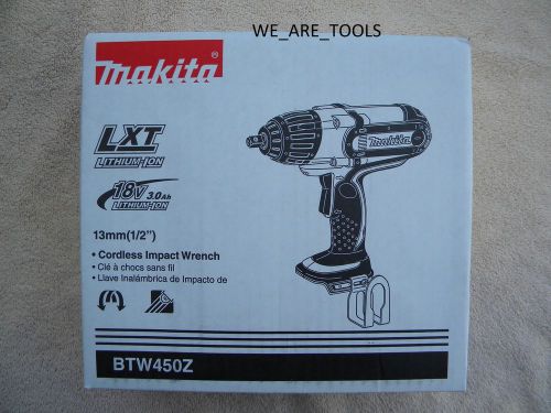 NEW IN BOX MAKITA 18 VOLT BTW450Z 1/2&#034; CORDLESS IMPACT WRENCH 18V LXT