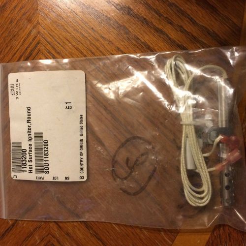 Hot surface ignitor round   part -1183200   NEW