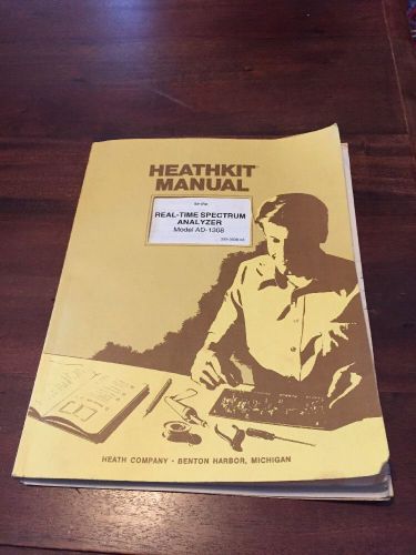 Heathkit Manual For The Real Time Spectrum Analyzer AD-1308